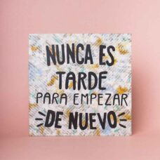 Cuadro Nunca es tarde