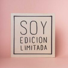 Cuadro Soy Edición Limitada