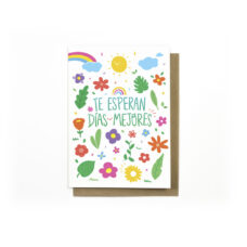 Tarjeta Te esperan días mejores